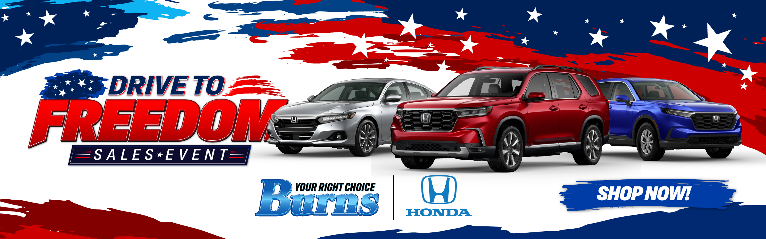 Burns Drive to Freedom Sales Event